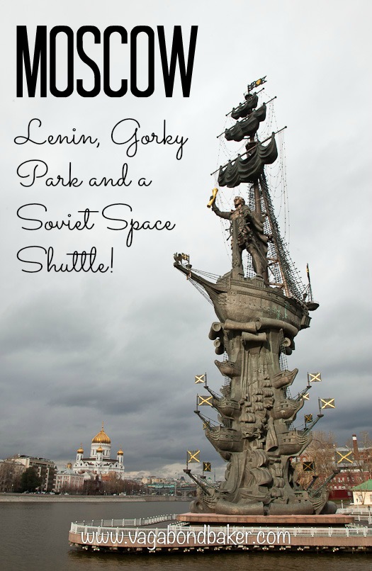 Moscow. Lenin, Gorky Park and a Soviet Space Shuttle