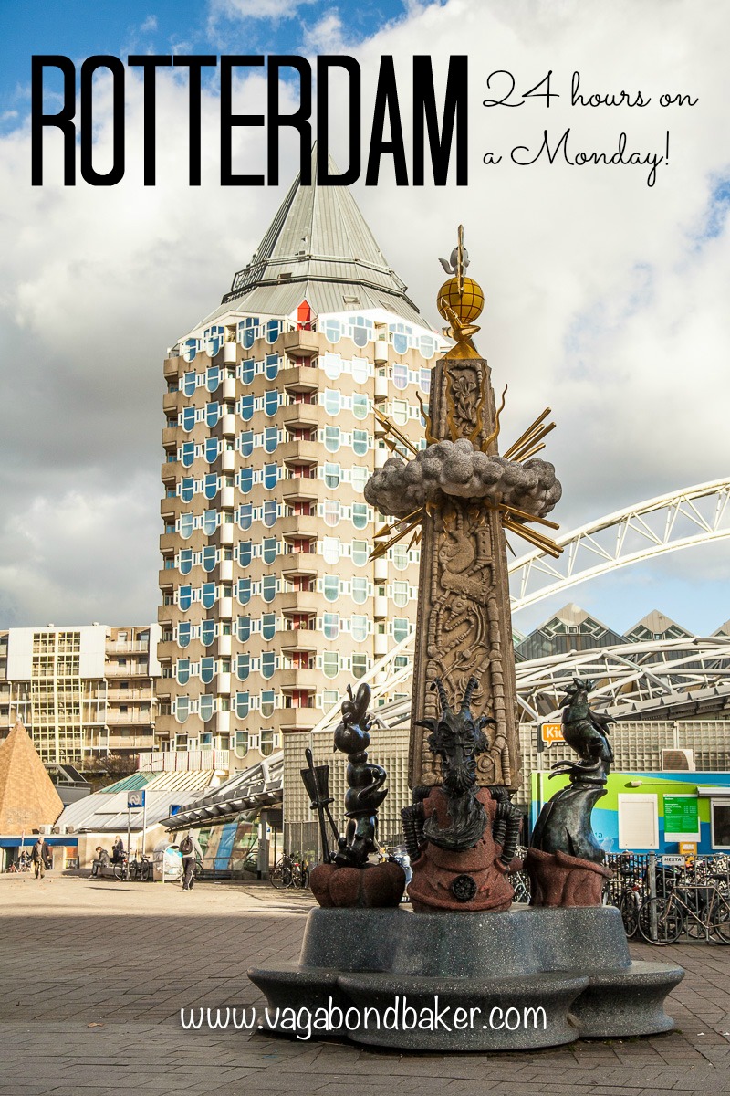 Rotterdam-24 hours on a Monday!