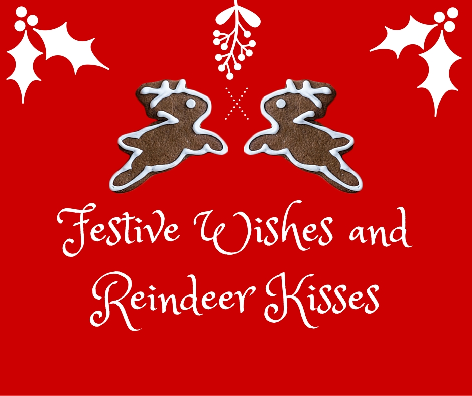 Festive Wishes and Reindeer Kisses
